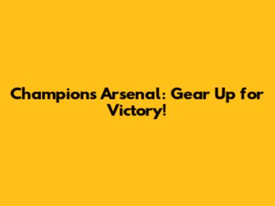 Champion's Arsenal: Gear Up for Victory!