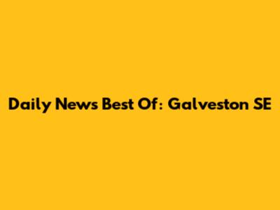 Daily News Best Of: Galveston SE