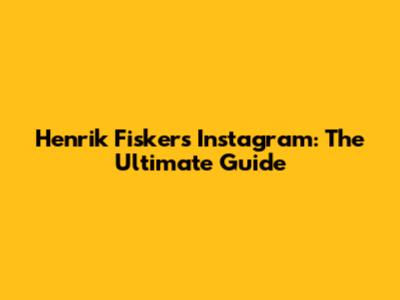 Henrik Fisker's Instagram: The Ultimate Guide