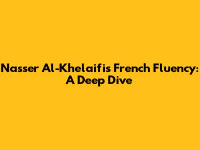 Nasser Al-Khelaifi's French Fluency: A Deep Dive
