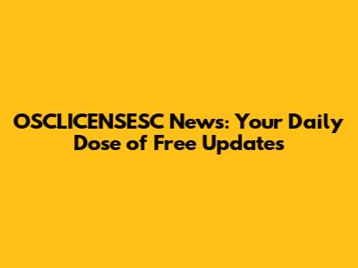 OSCLICENSESC News: Your Daily Dose of Free Updates
