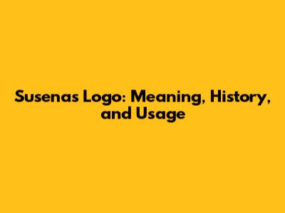 Susenas Logo: Meaning, History, and Usage
