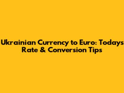 Ukrainian Currency to Euro: Today's Rate & Conversion Tips