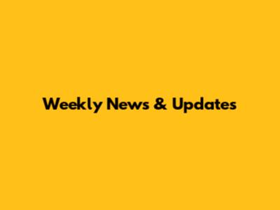 Weekly News & Updates